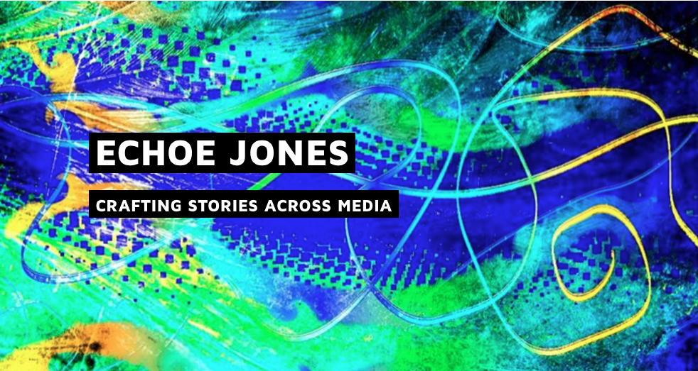 Echoe Jones' Portfolio
